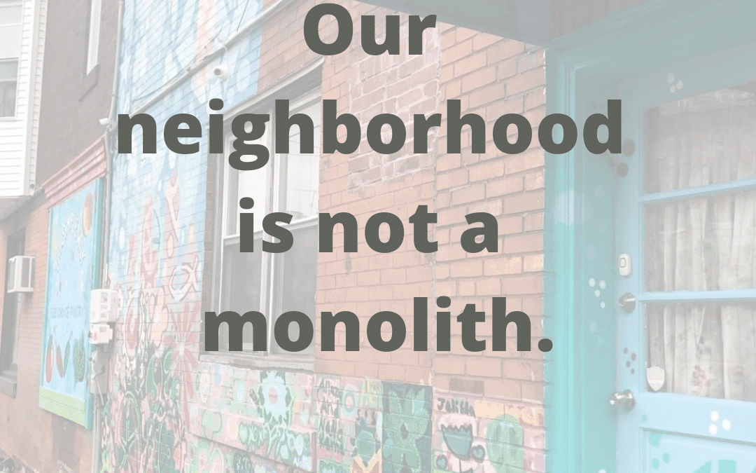 Our neighborhood is not a monolith